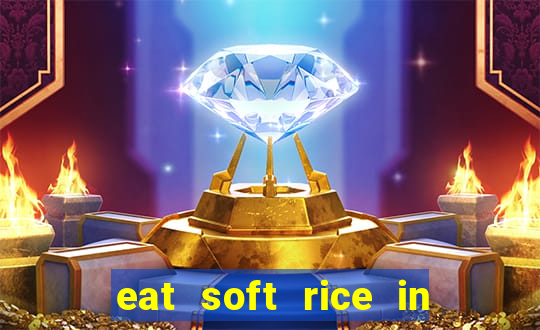 eat soft rice in another world hentai